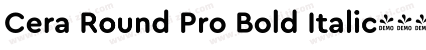 Cera Round Pro Bold Italic字体转换
